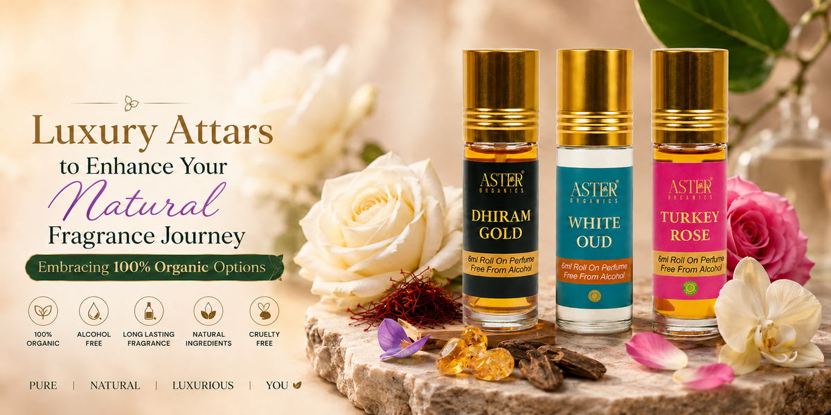 Luxury Attars to Enhance Your Natural Fragrance Journey Embracing 100% Organic Options